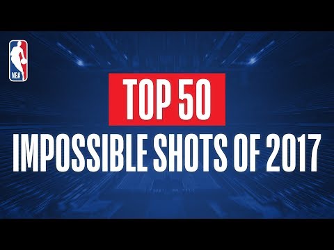 Top 50 Impossible Shots From 2017