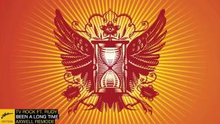 TV Rock ft. Rudy - Been A Long Time (Axwell Remode)