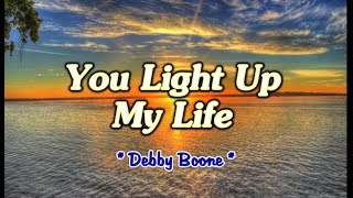 You Light Up My Life - Debby Boone (KARAOKE)