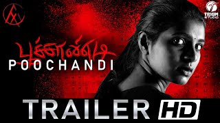 Poochandi Latest Movie Trailer (2022)  | பூச்சாண்டி | RJ Ramana | Logan | JK Wicky | Trium Studio