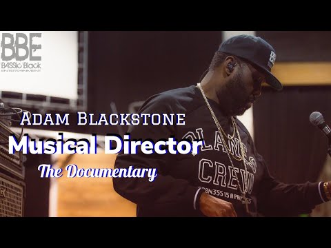 Adam Blackstone Musical Director The Documentary