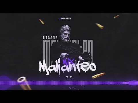 MIX MALIANTEO - Reggaeton💀🔥(Sácala, Déjale Caer To el Peso, Se Activaron Los Anormales, Los Mate)