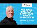 New Developments From Sigma Snowflake S 2024 BI Partner Of The Year Part 1 Of 2