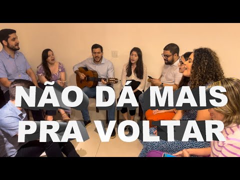 NÃO DÁ MAIS PRA VOLTAR - MONSENHOR JONAS ABIB (COVER) - ENSAIO