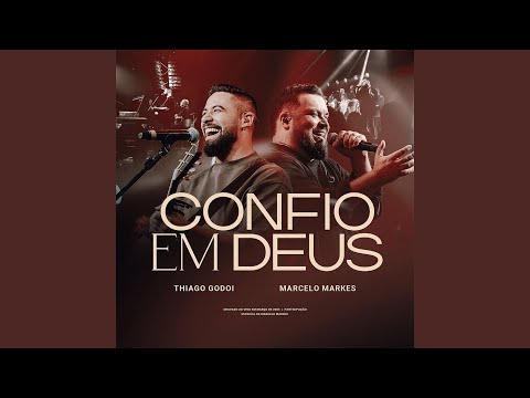 Confio Em Deus (Ao Vivo)