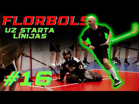 UZ STARTA LĪNIJAS #16 | FLORBOLS