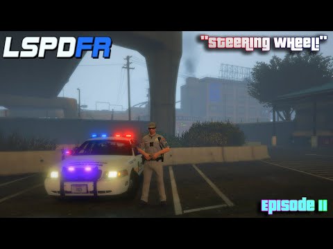 Steering Wheel! | S1 E11 (LSPDFR 0.4) (FaceCam)