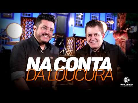 Bruno e Marrone - Na Conta da Loucura - DJ João Vitor Mega Gaitaço (feat - Gabriel Tann)