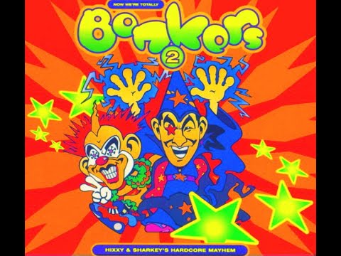 BONKERS 2 [FULL ALBUM 150:27 MIN] 1997 CD1+CD2+TRACKLIST "NOW WE´RE TOTALLY BONKERS" HIGH QUALITY
