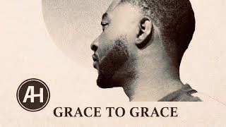 Moving From Grace to Grace