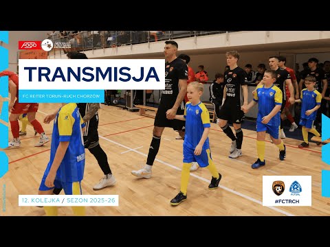 FC REITER TORUŃ-RUCH CHORZÓW| NA ŻYWO | 12. KOLEJKA 2025/26