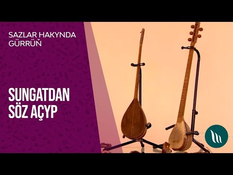 Sungatdan soz achyp - Sazlar hakynda gurrun | 2019