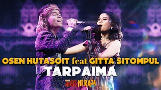Download lagu OSEN HUTASOIT Feat GITTA SITOMPUL - TARPAIMA ( Live Konser Anak Ni Raja 2024 ) mp3 Download lagu OSEN HUTASOIT Feat GITTA SITOMPUL - TARPAIMA ( Live Konser Anak Ni Raja 2024 ) mp3