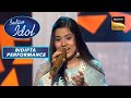 Bidipta की Sweet Performance से Judges हुए Impress | Indian Idol Season 13 | Bidipta Performance