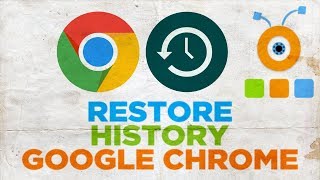 How to Restore your History in Google Chrome | How To Recover Google Chrome History