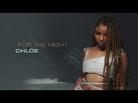 Chlöe - For The Night (Solo Version)