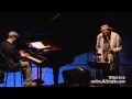 Charles Lloyd Jason Moran - TVJazz.tv