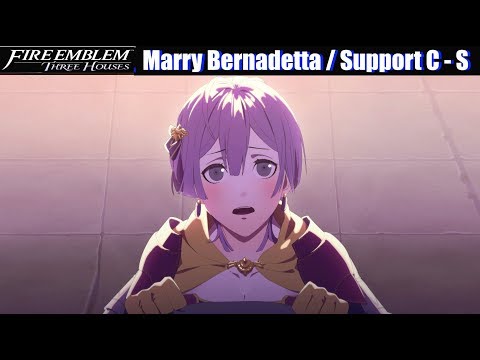 FE3H Marriage / Romance Bernadetta (C - S Support) -...