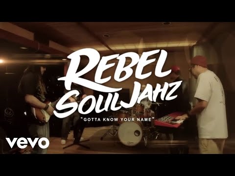 Rebel Souljahz - Gotta Know Your Name (Official Music Video)
