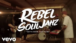 Gotta Know Your Name Official Music Video