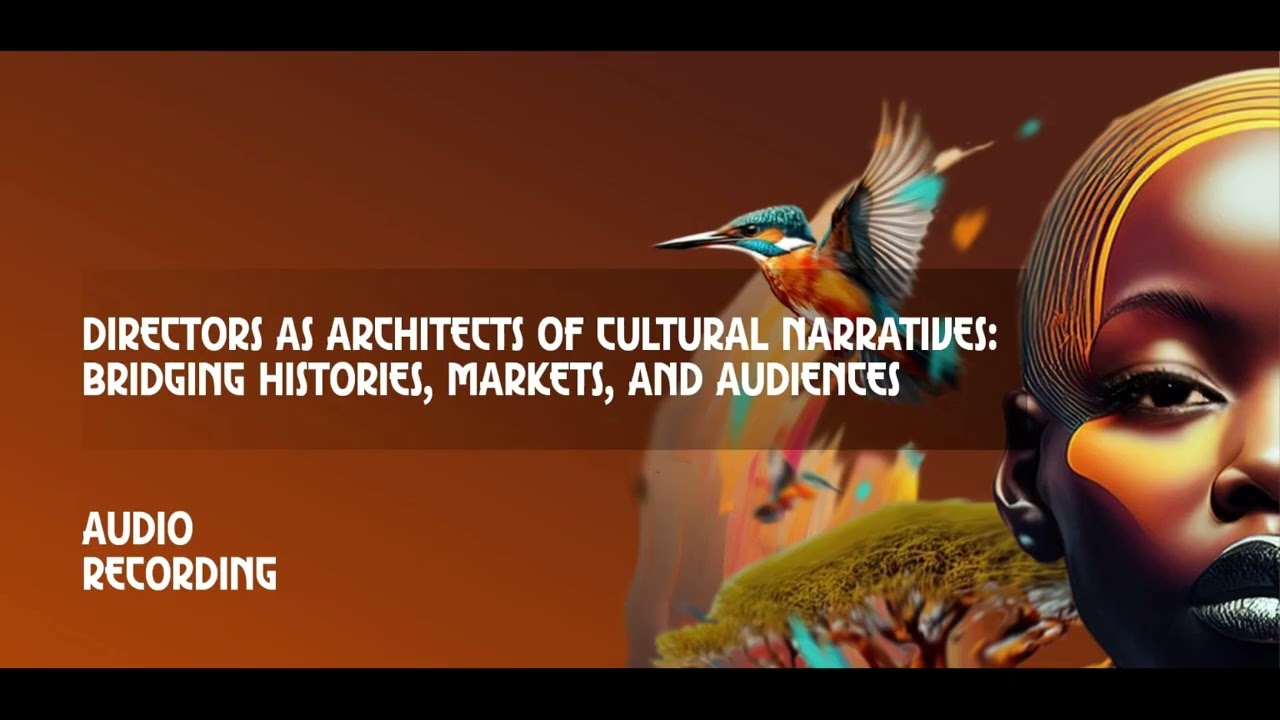 Directors as Architects of Cultural Narratives: Bridging Histories, Markets, and Audiences