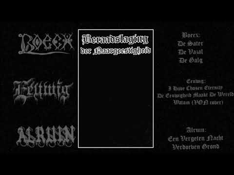 Boecx / Eeuwig / Alruin - Beraadslaging der naargeestigheid [Split 2014]