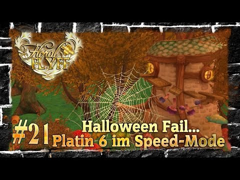 Halloween Fail.. Platin 6 im Speed-Mode ▬ #21 Floral Flyff