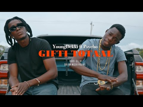 Young Dekkie x Psycho - Gifti Totaal (Official Video Clip) Prod. By Gillio