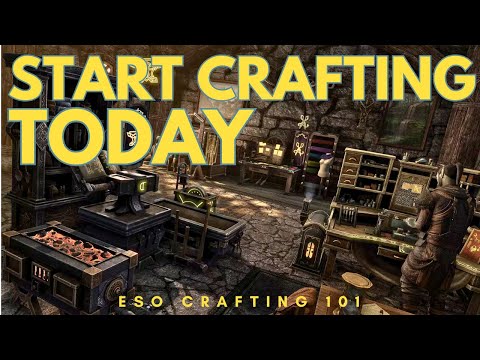 Master Crafter 101: The BEGINNERS Guide to ESO Crafting (Back to Basics)