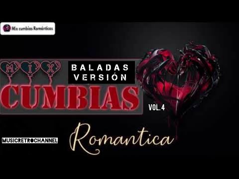Baladas Versión Cumbia. Vol. 4