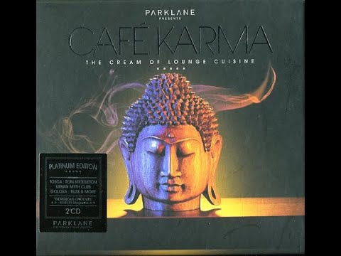 Buddha Bar Cafe Karma CD1