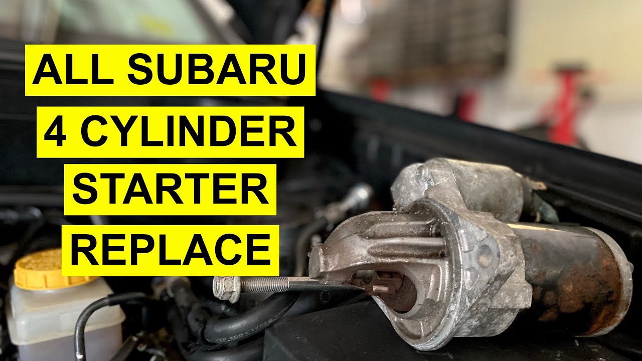 Starter  Replacement  On Subaru Forester, Impreza, Outback, Crosstrek, Legacy 2.0 & 2.5L - 2000 & Up