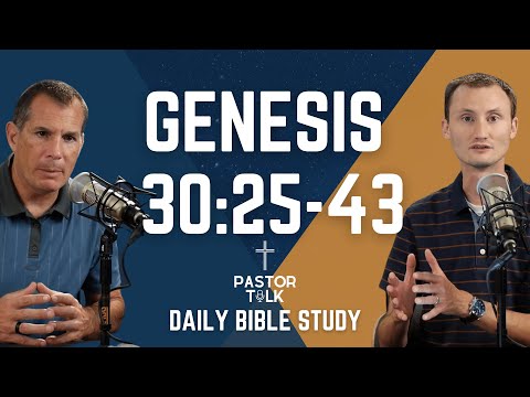 Jacob and Laban's Money Games | Genesis 30:25-43 | Pastor Talk