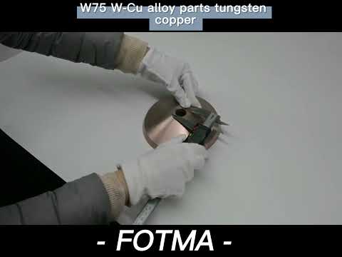 W75 W Cu alloy parts tungsten copper