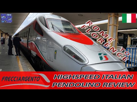 FRECCIARGENTO ETR600 PENDOLINO REVIEW / ROME TO FLORENCE / ITALIAN HIGHSPEED TRAIN TRIP REPORT