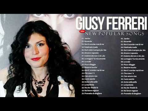 Il Meglio dei Giusy Ferreri - Giusy Ferreri Best Songs