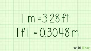 How to Concert Feet (ft) to Meters (m)