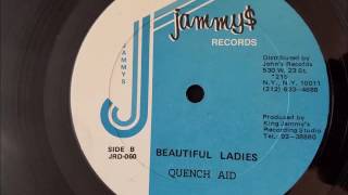 Quench Aid - Beautiful Ladies - Jammy&#39;s 12&quot;