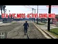 Active Gang Mod 1