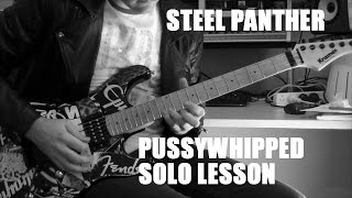 Pussywhipped - Steel Panther Guitar Solo Lesson