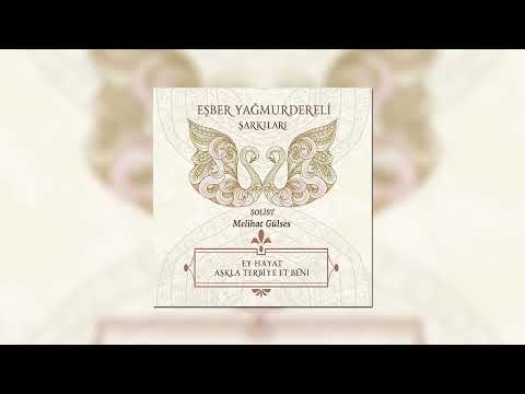 Melihat Gülses - Segâh Şarkı