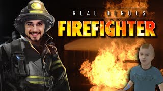 Real Heroes: FIREFIGHTER