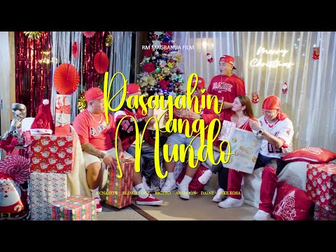 Pasayahin Ang Mundo - Mcnaszty, Blingzy One, BigBro, Abaddon, Daine & Mike Kosa (Music Video)