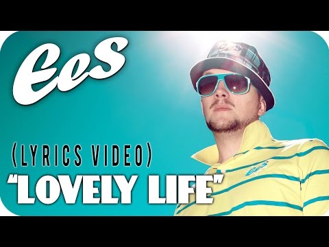 EES FEAT. $MANNI$ - "LOVELY LIFE" [Official Lyrics Video]