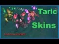 All Taric Skins (League of Legends)