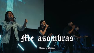 Amor y Gracia - Me asombras (I wonder) - Leeland cover