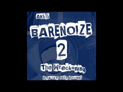 AK616 - BareNoize 2 [Breakcore // Hardcore // Mashup]