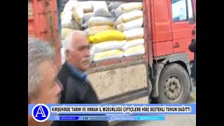 Kırşehirde Tarım Ve Orman İl Müdürlüğü Çiftçilere Hibe Destekli Tohum 