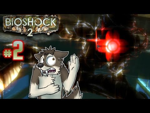 BIOSHOCK 2 REMASTERED Let's Play Part 2 || BIG SISTER = BIG NO! || BIOSHOCK 2 Gameplay