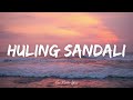 December Avenue - Huling Sandali (Mix Lyrics) | SunKissed Lola, Moira Dela Torre, and NOBITA